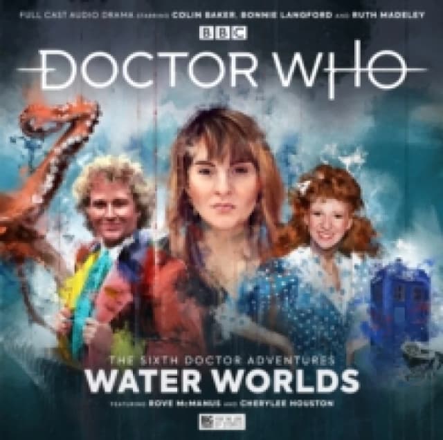 Doctor Who - The Sixth Doctor Adventures: Volume One - Water Worlds CD-Audio