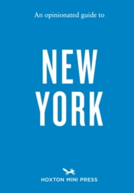 An Opinionated Guide to New York Paperback / softback