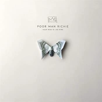 Poor Man Richie - YOUR MIND IS LIKE MINE Vinyl