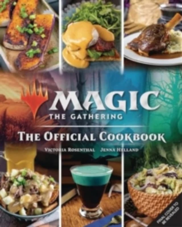 Magic: The Gathering: The Official Cookbook : Cuisines of the Multiverse Hardback