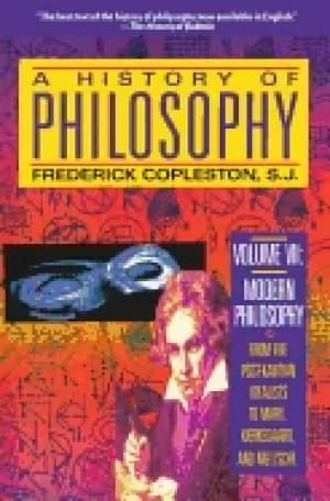 history of philosophy vol 7 modern philosophy from the post kantian idealis