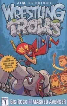 Big Rock and the Masked Avenger by Jim Eldridge Paperback