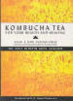 Kombucha Tea by Alick Bartholomew and Mari Bartholomew and Neil Campbell-Brown Paperback