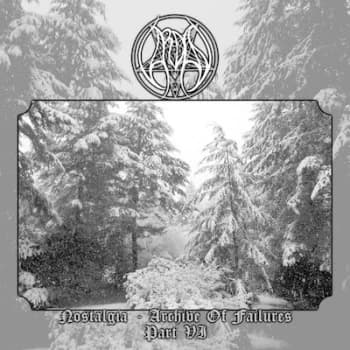 Nostalgia - Archive of Failures Part VI by Vardan CD Album