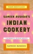 sameen rushdies indian cookery