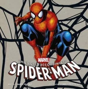 The World According to Spider-Man by Daniel Wallace Hardback