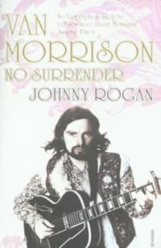 Van Morrison by Johnny Rogan Paperback