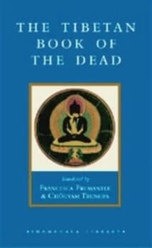 The Tibetan Book of the Dead by Francesca Fremantle Hardback