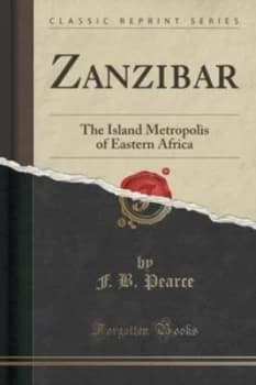 Zanzibar by F B Pearce Paperback