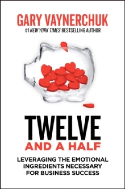 Twelve and a Half. Paperback. By Gary Vaynerchuk Books
