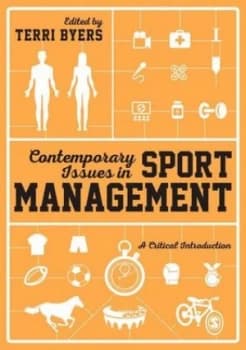 Contemporary Issues in Sport Management by Terri Byers Book