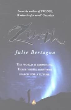 Zenith by Julie Bertagna Book