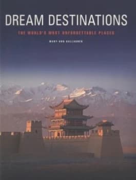 Dream Destinations by Mary-Ann Gallagher Paperback