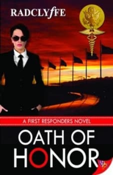 Oath of Honor by Radclyffe Paperback