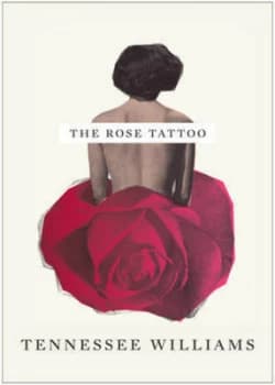 The Rose Tattoo by Tennessee Williams Paperback
