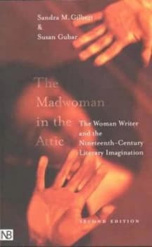 The Madwoman in the Attic by Sandra M. Gilbert Paperback