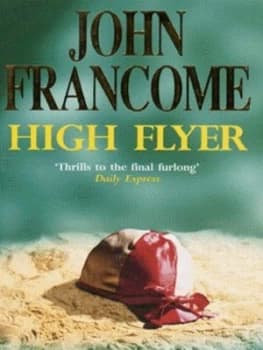 High Flyer by John Francome Paperback