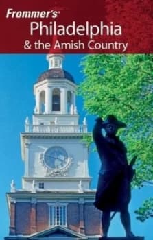 Philadelphia and the Amish Country by Lenora Dannelke Paperback