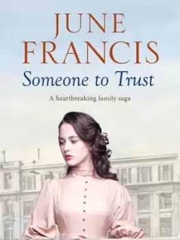 Someone to trust by June Francis