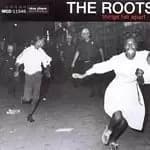 Roots - Things Fall Apart (Music CD)