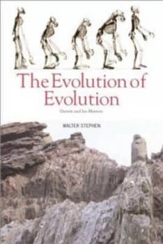 The Evolution of Evolution by Walter Stephen Paperback