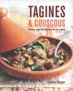 Tagines and Couscous by Ghillie Basan and Martin Brigdale and Peter Cassidy Hardback