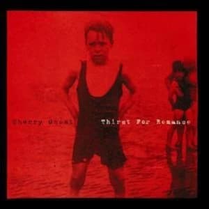 Thirst for Romance by Cherry Ghost CD Album