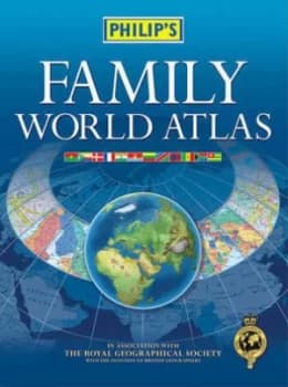 Philips Family World Atlas by George Philip and Son and Royal Geographical Society Hardback