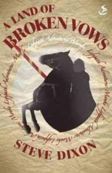 A Land of Broken Vows by Steve Dixon Paperback