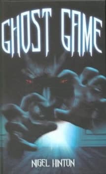 Ghost Game by Nigel Hinton Hardback