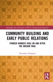 Community Building and Early Public RelationsPioneer Womens Role on and after the Oregon Trail