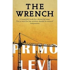 The Wrench by Primo Levi (Paperback, 2013)