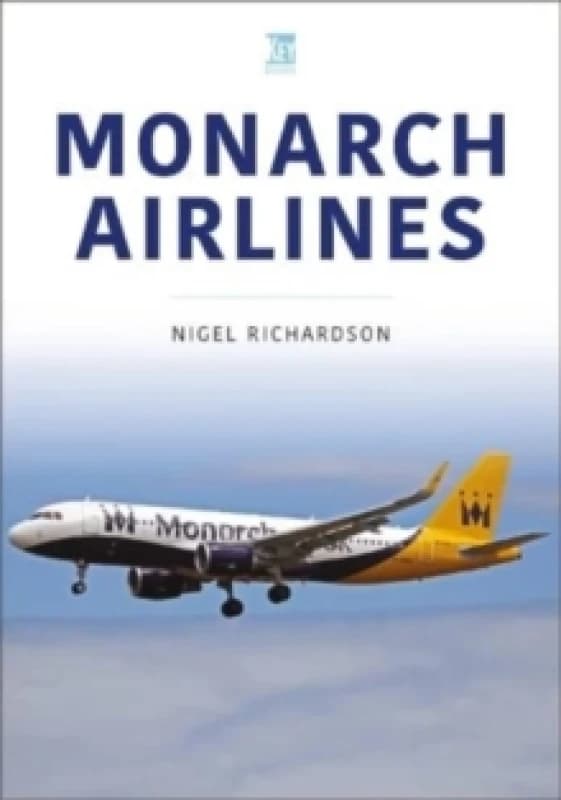 Monarch Airlines Paperback / softback
