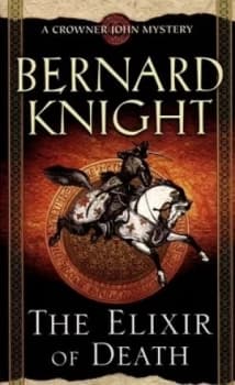 The Elixir of Death by Bernard Knight Paperback