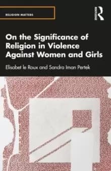 On the Significance of Religion in Violence Against Women and Girls