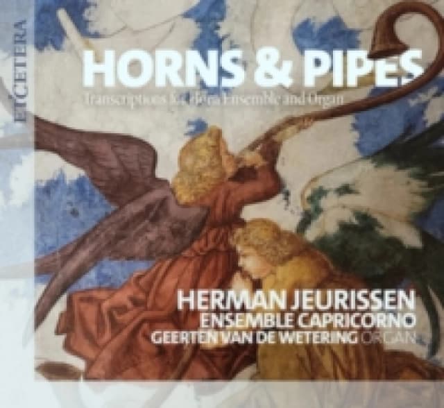Horns & Pipes: Transcriptions for Horn Ensemble and Organ CD / Album