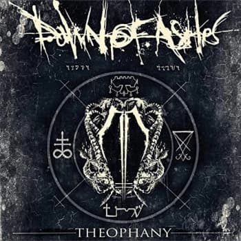 Dawn Of Ashes - Theophany CD
