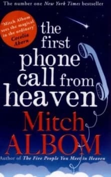 The First Phone Call from Heaven by Mitch Albom Paperback