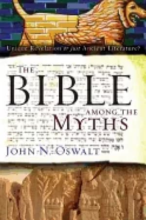 bible among the myths unique revelation or just ancient literature