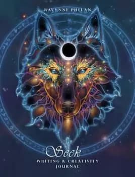 Seek - Writing & Creativity Journal by Ravynne Phelan