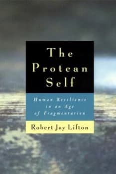 The Protean Self by Robert Jay Lifton Paperback
