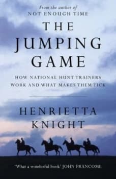 The Jumping Game by Henrietta Knight Hardback