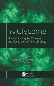 The GlycomeUnderstanding the Diversity and Complexity of Glycobiology