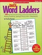 daily word ladders grades 4 6 100 reproducible word study lessons that help