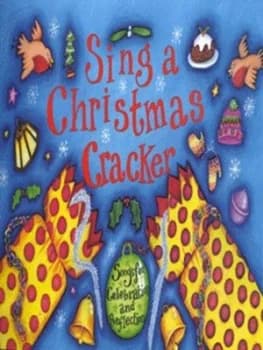 Sing a Christmas Cracker by Jane Sebba Paperback