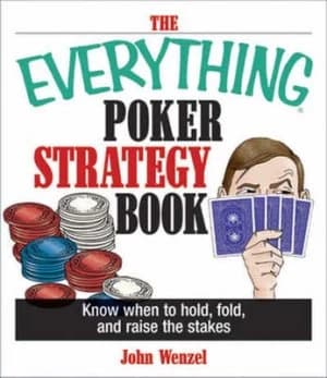 The Everything Poker Strategy Book by John Wenzel Paperback