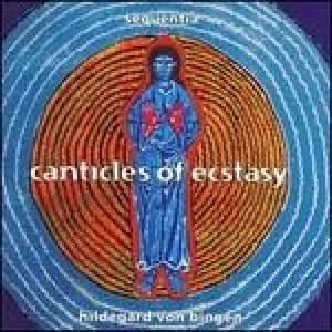 von bingen canticles of ecstasy