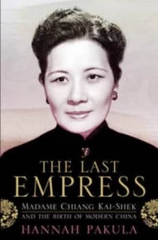 The Last Empress by Hannah Pakula Hardback