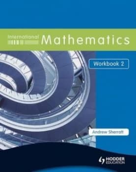 International Mathematics. Workbook 2 by Andrew Sherratt Book