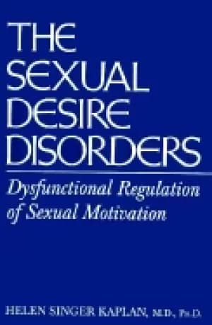 sexual desire disorders dysfunctional regulation of sexual motivation